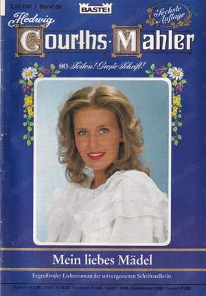 Hedwig Courths Mahler, Band 26, 6. Auflage 