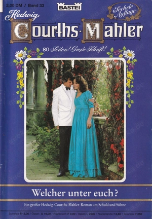 Hedwig Courths Mahler, Band 33, 6. Auflage 