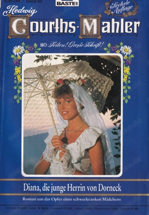 Hedwig Courths Mahler, Band 43, 6. Auflage 