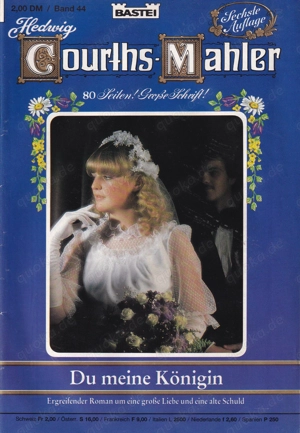 Hedwig Courths Mahler, Band 44, 6. Auflage 