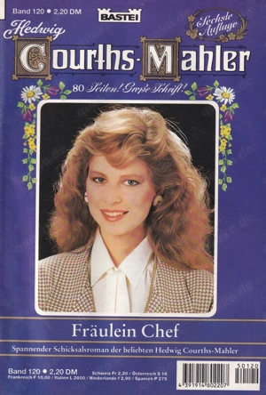 Hedwig Courths Mahler, Band 120, 6. Auflage 