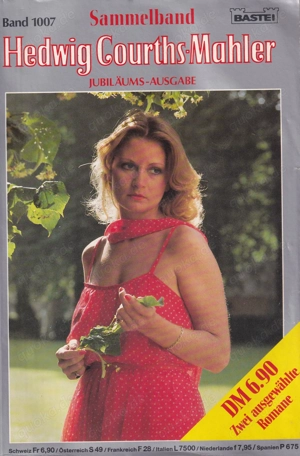 Hedwig Courths Mahler, Band 1007, Sammelband, Jubiläums-Ausgabe