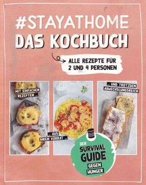 Stayathome - Das Kochbuch