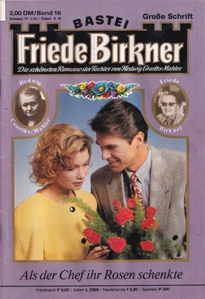 Friede Birkner, Band 16, Als der Chef ihre Rosen schenkte