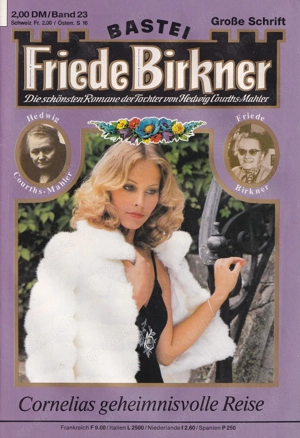 Friede Birkner, Band 23, Cornelias geheimnisvolle Reise  