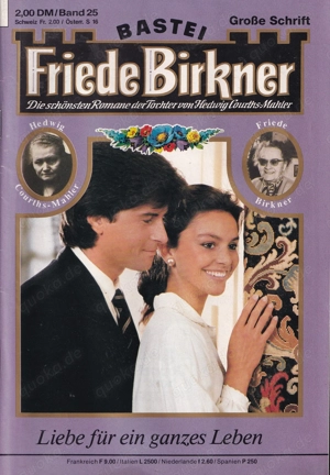 Friede Birkner, Band 25, Liebe für ein ganzes Leben 