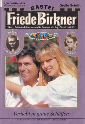 Friede Birkner, Band 27, Verliebt in graue Schläfen 