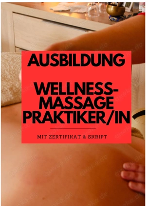 Ausbildung im Wellness Bereich zur Wellness-Massage-Praktiker 