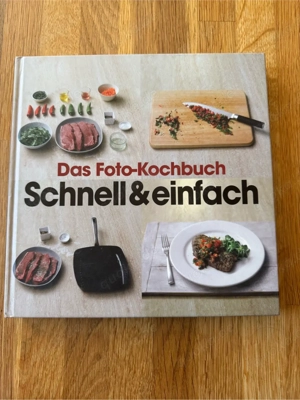 das Foto Kochbuch schell und einfach