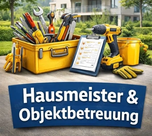 Hausmeisterservice - Objektbetreuung
