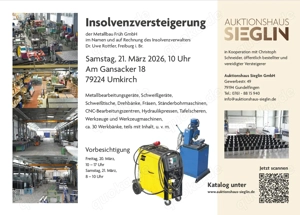 Große Insolvenzversteigerung Metallbau   Maschinen, Werkbänke, CNC, Werkzeuge