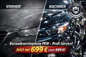 Keramikversiegelung Profi-Service zum Sonderpreis!