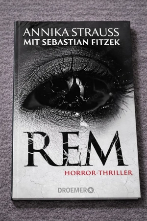 REM: Horror-Thriller   Annika Strauss mit Sebastian Fitzek | Taschenbuch | Droemer TB