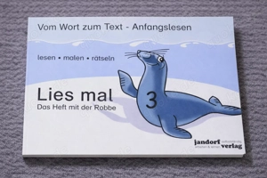 Lies mal 3   Das Heft mit der Robbe | Vom Wort zum Text   Anfangslesen | Peter Wachendorf | Broschür