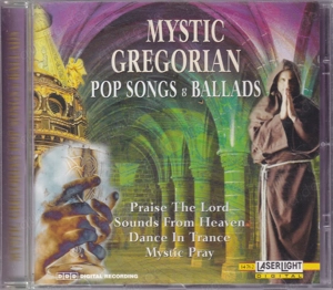 Capella Gregoriana   Mystic Gregorian Pop Songs & Ballads