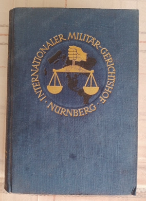 Der Prozess gegen die Hauptkriegsverbrecher Band 39