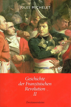 Michelet, Jules-Geschichte der Französischen Revolution 2 Bände Bild 6