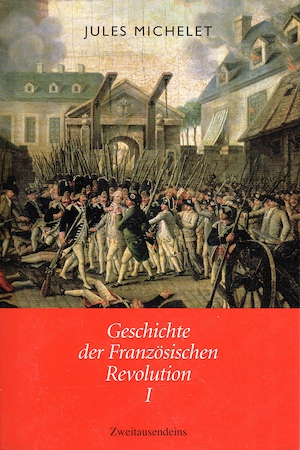 Michelet, Jules-Geschichte der Französischen Revolution 2 Bände Bild 3
