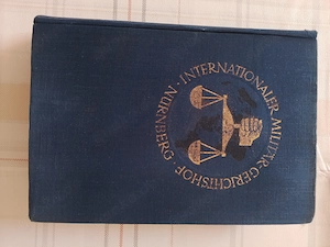 Der Prozess gegen die Hauptkriegsverbrecher Band 22