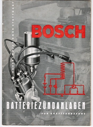 BOSCH Batteriezündanlagen für Kraftfahrzeuge