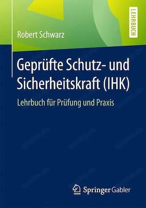 Geprüfte Schutz- und Sicherheitskraft IHK