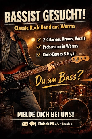 Bassist gesucht   Classic Rock Band aus Worms