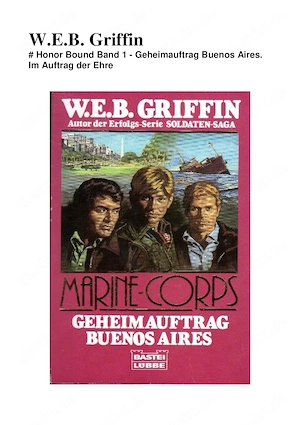 W. E. B. Griffin Honor Bound Band 1