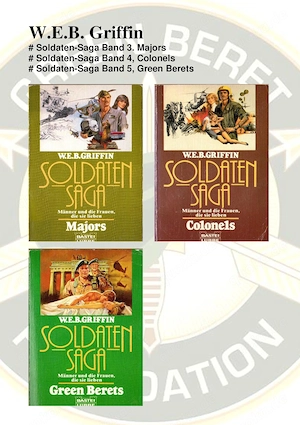 Sammlung 3 Bände W. E. B. Griffin Soldaten Saga (u.a. Green Berets)