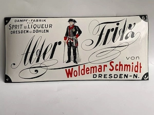 sehr seltenes Emailschild Dampf-Fabrik Sprit u.Liqueur Alter Fritz30iger Jahre