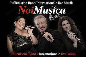 NoiMusica die band für Ihre Feier Italienische internationale Musik