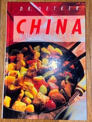 China Kulinarisch Kochbuch