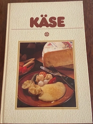 Käse Rezeptbuch