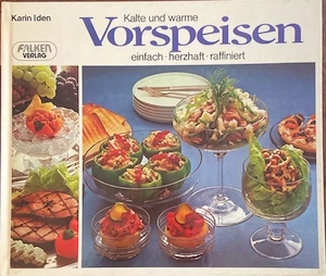 Kalte und warme Vorspeisen