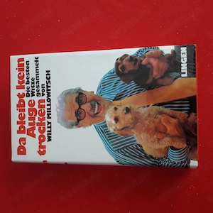Da bleibt kein Auge trocken- Die besten Witze gesammelt von Willy Millowitsch  