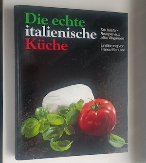 Die echte italienische Küche 