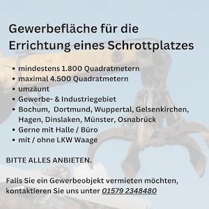 Gewerbefläche für die Errichtung eines Schrottplatz gesucht