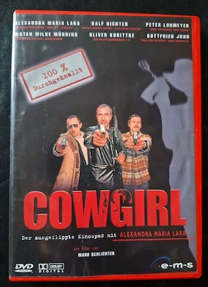 Cowgirl mit Alexandra Maria Lara Ralf Richter Peter Lohmeyer Wota
