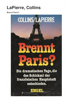 LaPierre, Collins Brennt Paris?