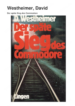 Westheimer, David Der späte Sieg des Commodore