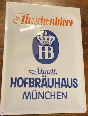Werbeblechschild Flaschenbiere Staatl. Hofbräuhaus München