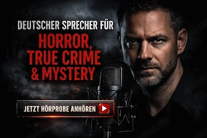 Dunkle deutsche Stimme für Horror, True Crime & psychologische Narration