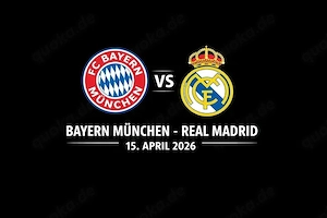4 Tickets für das Spiel Bayern München gegen Real Madrid