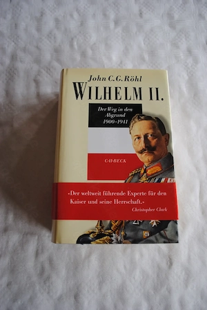Wilhelm II. - Der Weg in den Abgrund 1900 - 1941