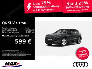 Audi Q6 e-tron quattro 285 kW #FREI KONFIGURIERBA
