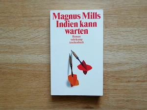 Indien kann warten - Magnus Mills - Roman - Taschenbuch