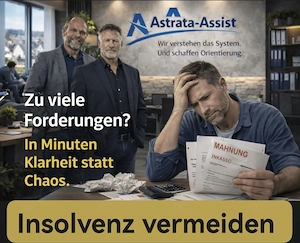 Mit Astrata Assist Insolvenz vermeiden! In Minuten Klarheit!