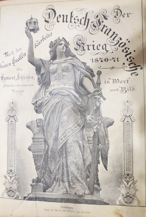 Deutsch Französischer Krieg 1870 71 in Wort und Bild