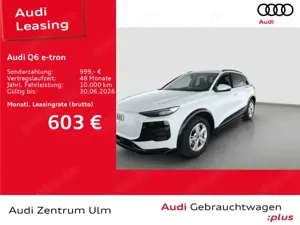 Audi Q6 e-tron Audi Q6 e-tron AHK LED+ NAVI WÄPU 5J.GAR. 0,25%
