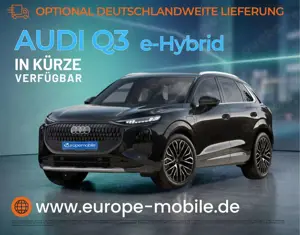 Audi Q3 2026 H13 e-hybrid S line 200 kW tronic (Vorlauf...