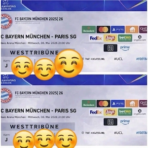  2 Tickets Bayern München - Paris SG